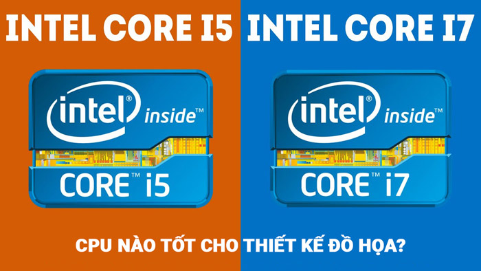 so sánh i5 hay i7