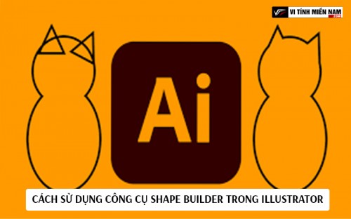 Cách sử dụng công cụ Shape Builder trong Illustrator